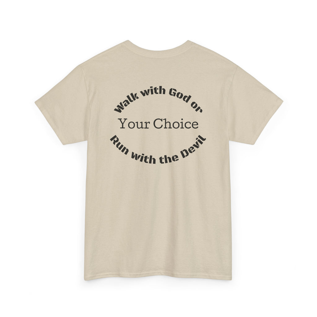 Christian Graphic Tee — "God Gear" Front & "Walk with God or Run with the Devil" Back