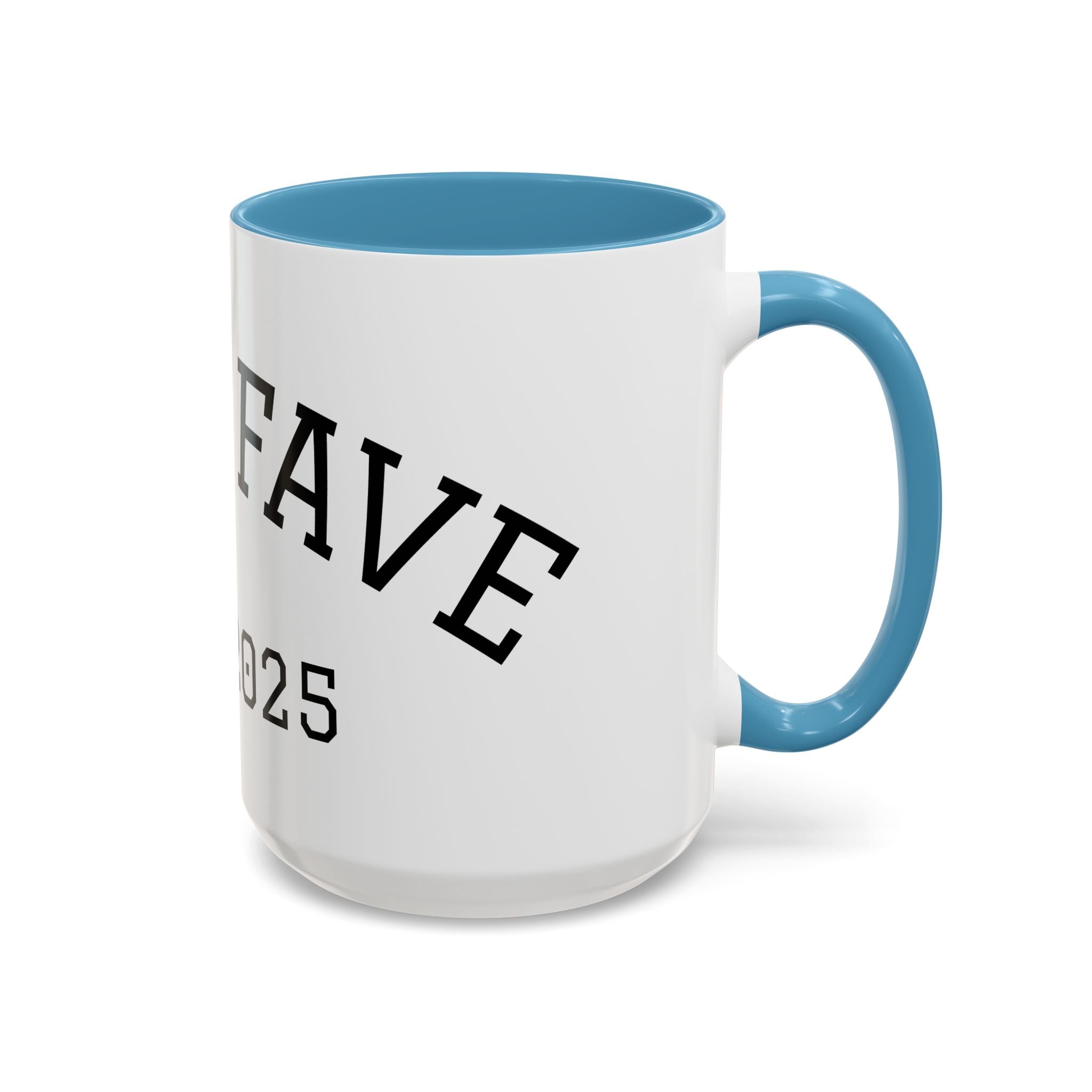 Accent Coffee Mug – "Dad's Fave" Established 2025, Black-Handle Personalized Gift