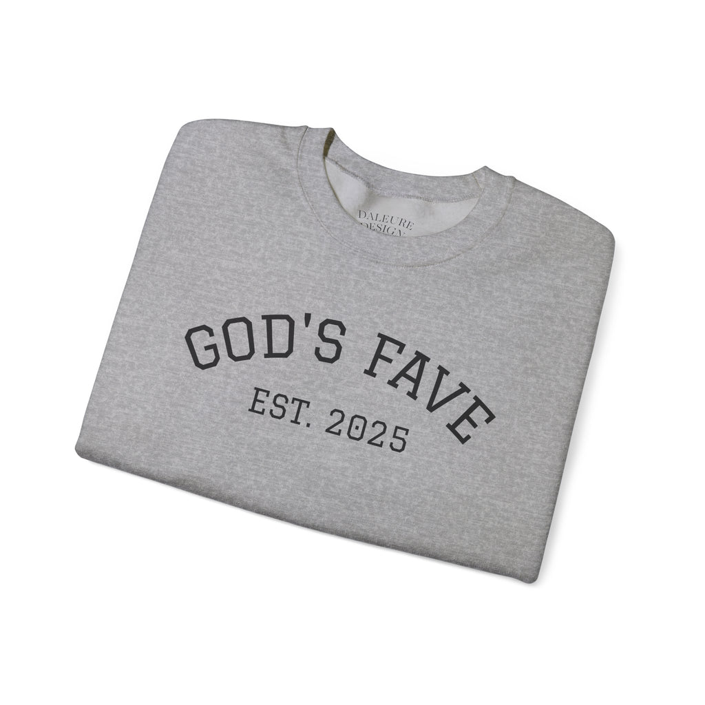 Crewneck Sweatshirt — “God's Fave” Est. 2025 with Inspirational Back Quote