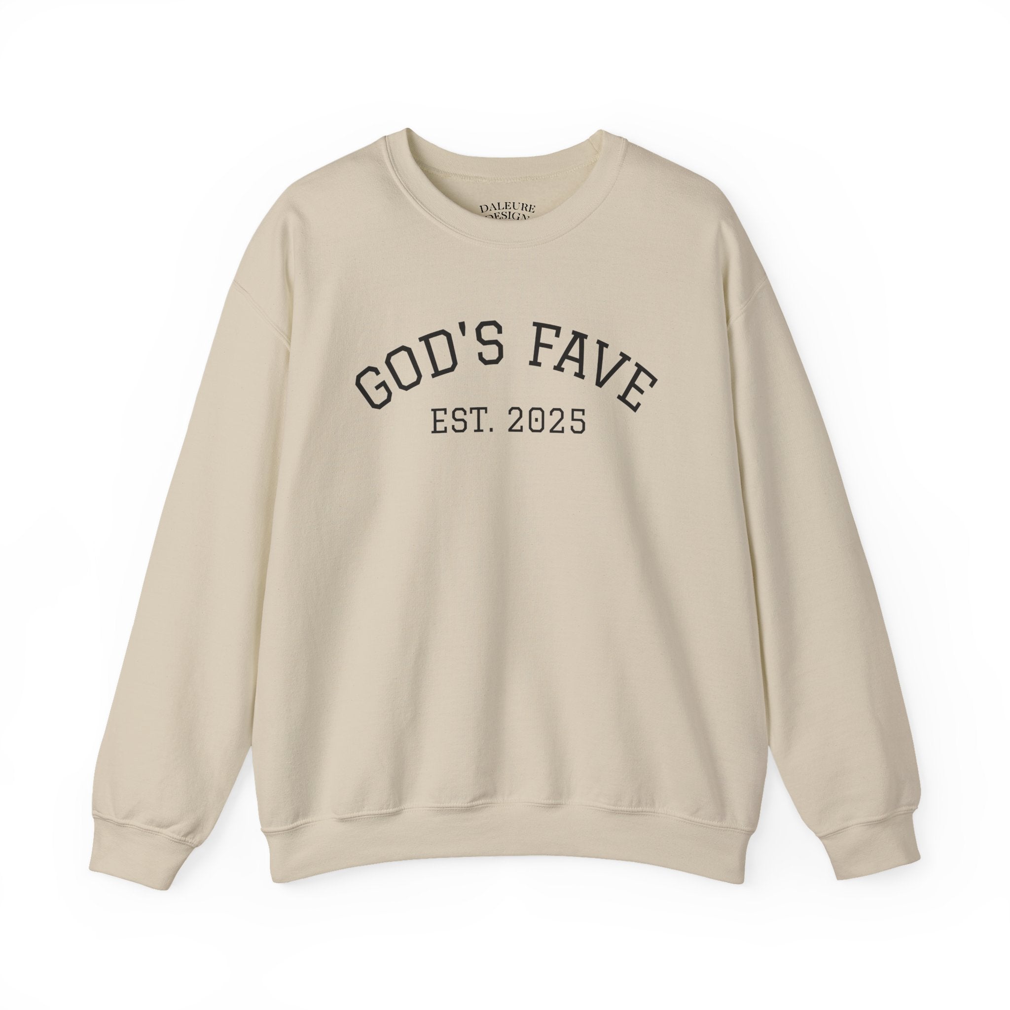 Crewneck Sweatshirt — "God's Fave Est. 2025" Religious Pullover with Back Quote